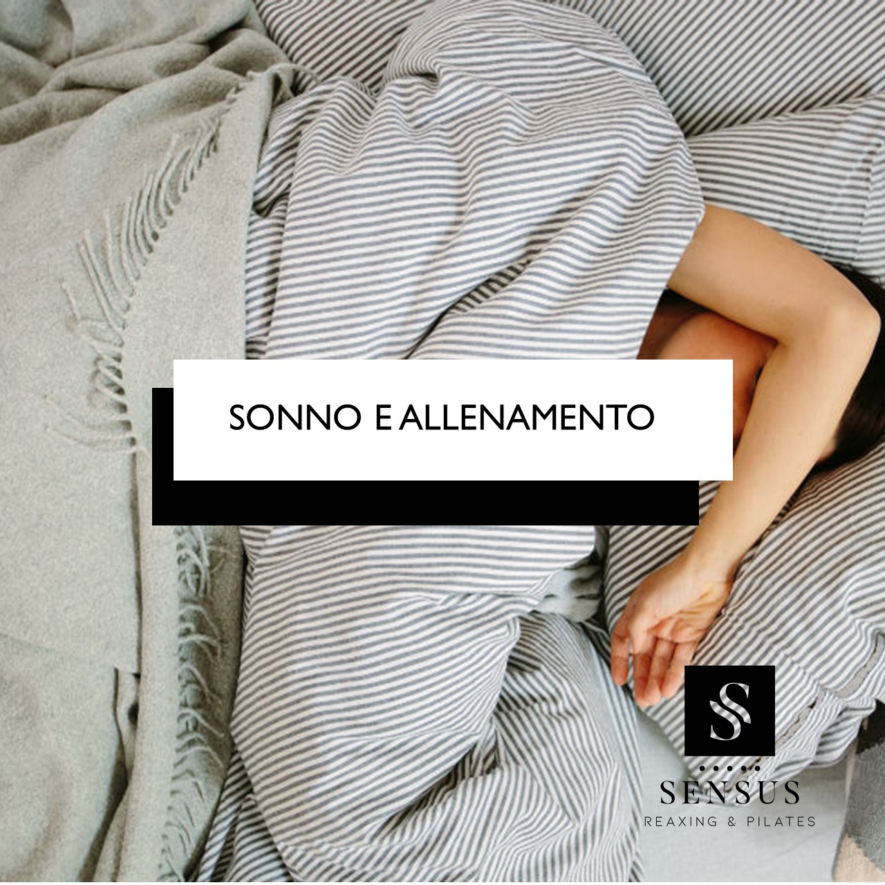 SONNO E ALLENAMENTO